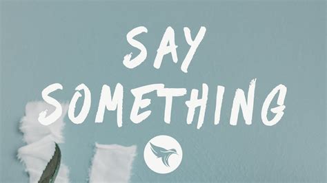 say something lyrics|say something lyrics lil yachty.